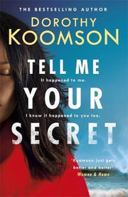 TELL ME YOUR SECRET
